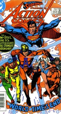 Action Comics 553 - DC Comics - Marv Wolfman - March 1984 – English