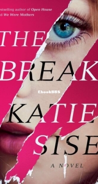 The Break - Sise Katie - English