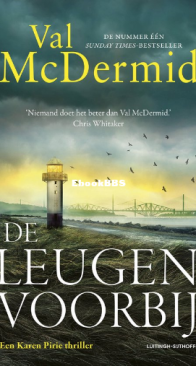 De Leugen Voorbij - Karen Pirie  7 - Val McDermid - Dutch
