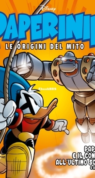 Paperinik Le Origini Del Mito 68 (of 86) - Rizzoli 2020 - Italian