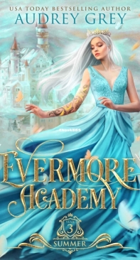 Summer - Evermore Academy 03 - Audrey Grey - English