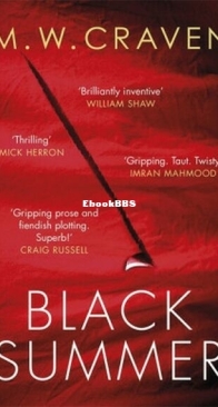 Black Summer - Washington Poe 2 - M. W. Craven - English