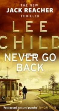 Never Go Back - Jack Reacher 18 - Lee Child - English