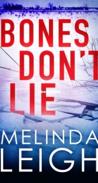 Bones Don't Lie - Morgan Dane 3 - Melinda Leigh - English