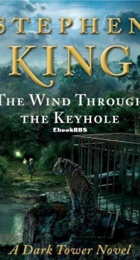 The Wind Through The Keyhole  - The Dark Tower 4.5  - Stephen King  - English