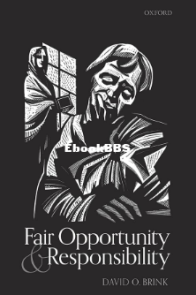 Fair Opportunity and Responsibility - David Brink - English