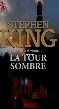 La Tour Sombre - La Tour Sombre 7 - Stephen King - French