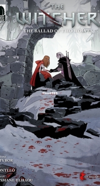 The Witcher: The Ballad of Two Wolves 02 (of 4) - Dark Horse 2023 - Bartosz Sztybor - English