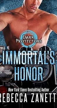 Immortal's Honor - Dark Protectors 14 - Rebecca Zanetti - English