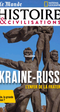 Histoire & Civilisations - Issue 116 - 05.2025 - French