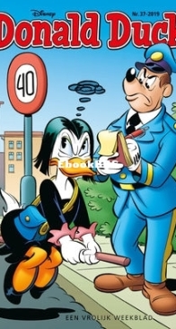 Donald Duck - Dutch Weekblad - Issue 37 - 2019 - Dutch