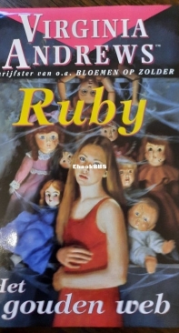 Het Gouden Web  - Ruby 5 - Virginia Andrews - Dutch