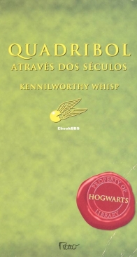 Quadribol Através dos Séculos (Biblioteca Hogwarts) - J. K. Rowling - Portuguese