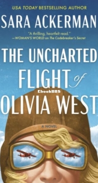 The Uncharted Flight of Olivia - Sara Ackerman - English