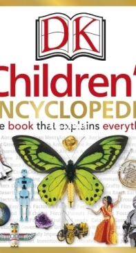 Children's Encyclopedia: The Book That Explains Everything - DK -  Emily Dodd - English