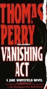 Vanishing Act - Jane Whitefield 1 - Thomas Perry - English