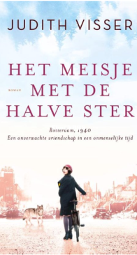 Het Meisje Met De Halve Ster - Judith Visser - Dutch