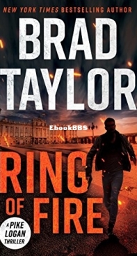 Ring of Fire - Pike Logan 11 - Brad Taylor 2017 English