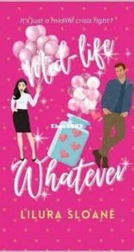 Mid-life Whatever - The Swing Club 1 -  Lilura Sloane - English