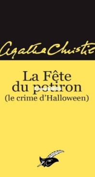 La Fête Du Potiron (Le Crime D'Halloween) - Hercule Poirot 35 - Agatha Christie - French