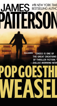 Pop Goes the Weasel - Alex Cross 05 - James Patterson - English