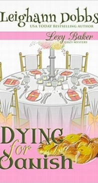 Dying for Danish - Lexy Baker 2 - Leighann Dobbs - English