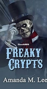 Freaky Crypts - Mystic Caravan Mystery 14 - Amanda M. Lee - English