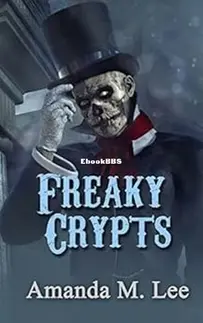 Freaky Crypts - Mystic Caravan Mystery 14 - Amanda M. Lee - English