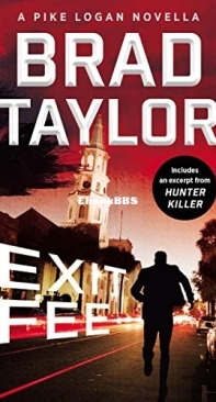 Exit Fee - Pike Logan 13.5 - Brad Taylor 2019 English