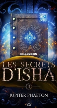 Fall - Les Secrets D'Isha 02 - Jupiter Phaeton - French