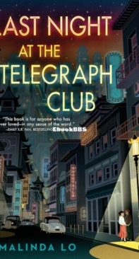 Last Night At The Telegraph Club - Malinda Lo - English