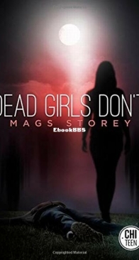 Dead Girls Don't - Mags Storey - English