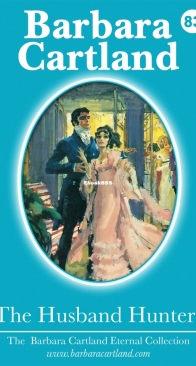 The Husband Hunters - Eternal Collection 83 - Barbara Cartland - English
