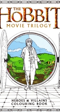 The Hobbit - Movie Trilogy - Heroes And Vilains Coloring Book - English
