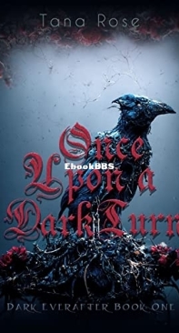 Once Upon a Dark Turn - Tana Rose - English