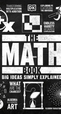 The Math Book: Big Ideas Simply Explained - DK - English