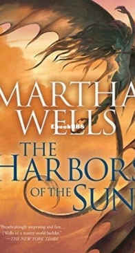 The Harbors of the Sun - The Book of the Raksura 5 - Martha Wells - English