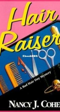 Hair Raiser - Bad Hair Day 2 - Nancy J. Cohen - English