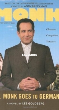 Mr. Monk Goes to Germany - Mr. Monk 06 - Lee Goldberg - English