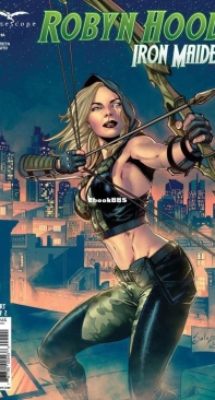 Robyn Hood: Iron Maiden 01 (of 2) - Zenescope 2021 - Joe Brusha - English