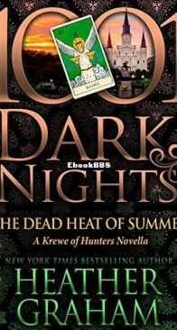 The Dead Heat of Summer - Krewe of Hunters 32.5 - Heather Graham - English