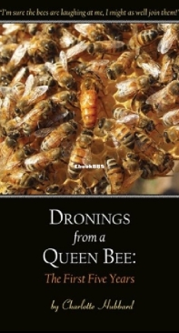 Dronings From A Queen Bee - Charlotte Hubbard - English