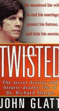 Twisted - John Glatt - English