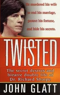 Twisted - John Glatt - English