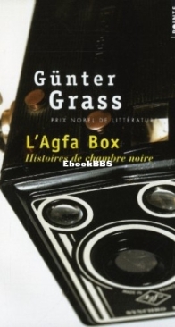 L'Agfa Box -  Günter Grass - French