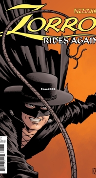 Zorro Rides again - Dynamite 08 (of 12)-2011 - Matt Wagner - English