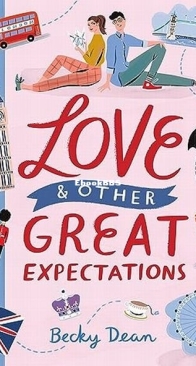 Love and Other Great Expectations - Becky Dean - English