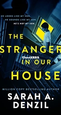 The Stranger In Our House - Sarah A. Denzil - English