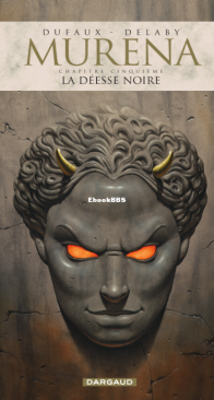 Murena 05 - La Déesse Noire - Dargaud 2022 - French