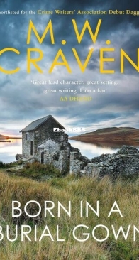 Born in a Burial Gown - DI Avison Fluke 1 - M. W. Craven - English